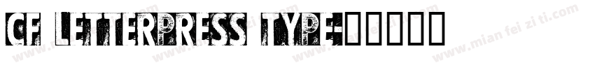 CF Letterpress Type字体转换